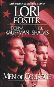 Front cover of Men of Courage by Lori Foster