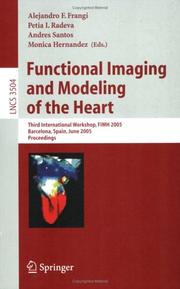 Front cover of Functional imaging and modeling of the heart by Alejandro F. Frangi