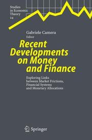 Cover of Recent Developments on Money and Finance by Gabriele Camera
