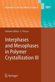 Front cover of Interphases and mesophases in polymer crystallization by Giuseppe Allegra