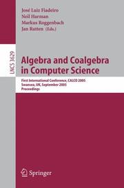 Front cover of Algebra and coalgebra in computer science by Jose Luiz Fiadeiro