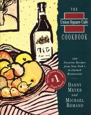 Front cover of The Union Square Cafe cookbook by Danny Meyer