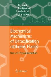 Front cover of Biochemical Mechanisms of Detoxification in Higher Plants by George Kvesitadze