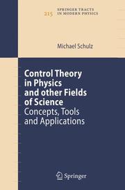 Front cover of Control Theory in Physics and Other Fields of Science by Michael Schulz