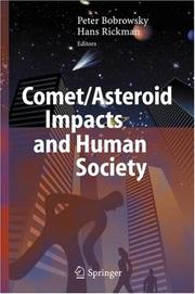 Cover of Comet/Asteroid Impacts and Human Society by Peter T. Bobrowsky