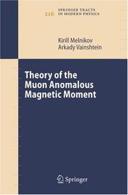 Front cover of Theory of the muon anomalous magnetic moment by Kirill Melnikov