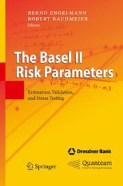 Cover of The Basel II risk parameters by Bernd Engelmann