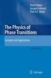 Front cover of The physics of phase transitions by Pierre Papon