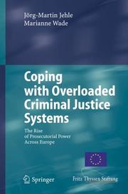 Front cover of Coping with overloaded criminal justice systems by Jörg-Martin Jehle