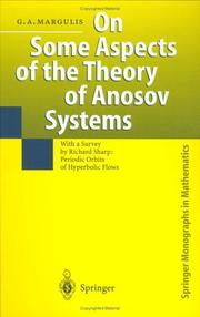 Front cover of On Some Aspects of the Theory of Anosov Systems: With a Survey by Richard Sharp by Grigorii A. Margulis