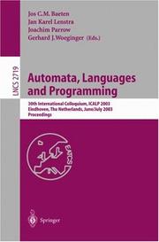 Front cover of Automata, languages and programming by International Colloquium on Automata, Languages, and Programming (30th 2003 Eindhoven, Netherlands)