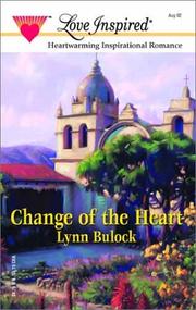 Front cover of Change of the Heart by Lynn Bulock