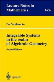 Front cover of Integrable systems in the realm of algebraic geometry by Pol Vanhaecke