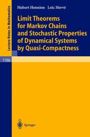 Front cover of Limit theorems for Markov chains and stochastic properties of dynamical systems by quasi-compactness by Hubert Hennion
