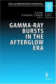 Front cover of Gamma-ray bursts in the afterglow era by Workshop on "Gamma-Ray Bursts in the Afterglow Era" (2nd 2000 Rome, Italy)