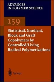 Cover of Statistical, gradient, and segmented copolymers by controlled/living radical polymerizations by Kelly A. Davis