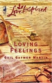 Front cover of Loving feelings by Gail Gaymer Martin