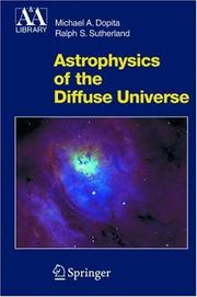 Front cover of Astrophysics of the diffuse universe by Michael A. Dopita