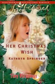 Front cover of Her Christmas Wish by Kathryn Springer