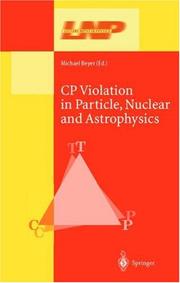 Front cover of CP Violation in Particle, Nuclear, and Astrophysics by Michael Beyer