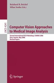 Front cover of Computer vision approaches to medical image analysis by Reinhard R. Beichel