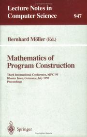 Front cover of Mathematics of program construction by MPC '95 (1995 : Kloster Irsee)