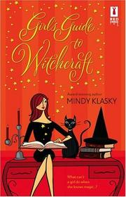 Front cover of Girl's Guide To Witchcraft by Mindy Klasky