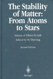 Front cover of The Stability of Matter: From Atoms to Stars by Elliott H. Lieb