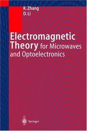 Front cover of Electromagnetic theory for microwaves and optoelectronics by Keqian Zhang