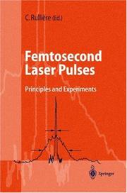 Front cover of Femtosecond Laser Pulses by Claude Rullière