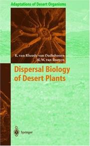 Front cover of Dispersal biology of desert plants by K. Van Rheede van Oudtshoorn