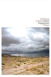 Front cover of A Defense of Ardor by Adam Zagajewski