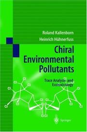 Front cover of Chiral environmental pollutants by R. Kallenborn