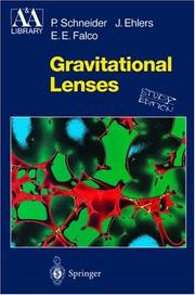 Front cover of Gravitational lenses by P. Schneider