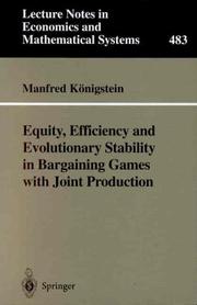 Cover of Equity, Efficiency and Evolutionary Stability in Bargaining Games with Joint Production by Manfred Königstein