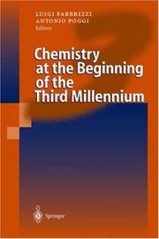 Cover of Chemistry at the beginning of the third millennium by Luigi Fabbrizzi