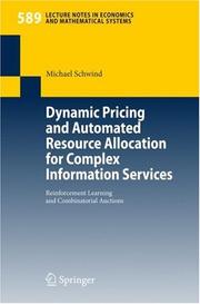 Cover of Dynamic Pricing and Automated Resource Allocation for Complex Information Services by Michael Schwind