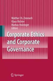 Cover of Corporate ethics and corporate governance by Walther Ch Zimmerli