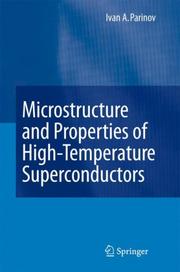 Front cover of Microstructure and properties of high-temperature superconductors by Ivan A. Parinov