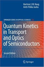 Front cover of Quantum kinetics in transport and optics of semiconductors by Hartmut Haug