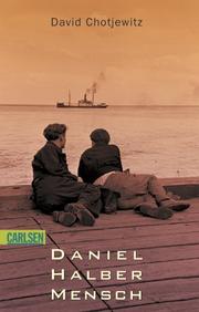 Cover of Daniel Halber Mensch by David Chotjewitz