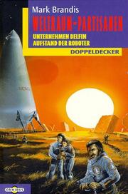 Front cover of Unternehmen Delfin / Aufstand der Roboter by Nikolai von Michalewski