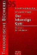 Cover of Der lebendige Gott by Ernstpeter Maurer