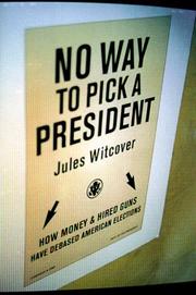 Front cover of No Way to Pick a President by Jules Witcover