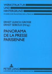 Front cover of Panorama De LA Presse Parisienn: Histoire Et Actualite, Genres Et Langages (Werkstruktur Und Hintergrund : Studien Zur Franzosischen Literatur, Vol) by Ernst Ulrigh Grosse
