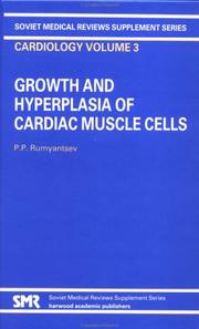 Front cover of Growth and hyperplasia of cardiac muscle cells by Rumi͡ant͡sev, P. P.