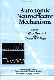 Front cover of Autonomic neuroeffector mechanisms by Geoffrey Burnstock