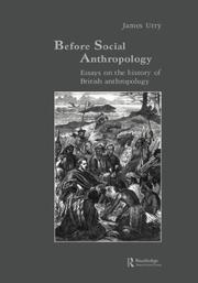 Front cover of Before social anthropology by James Urry