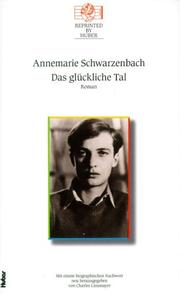 Front cover of Das glückliche Tal by Annemarie Schwarzenbach
