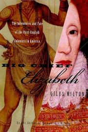 Cover of Big Chief Elizabeth by Giles Milton
